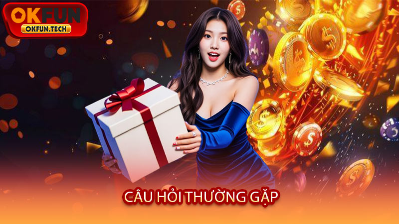 Câu Hỏi Thường Gặp